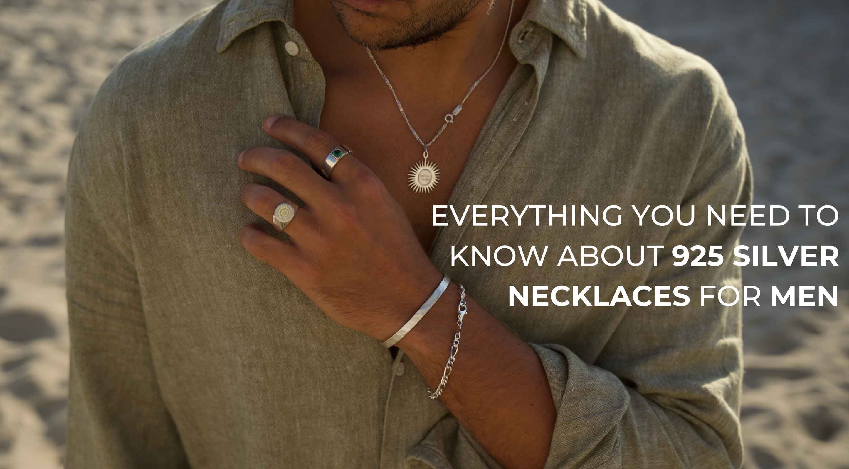 Everything you need to know about 925 silver necklaces for men